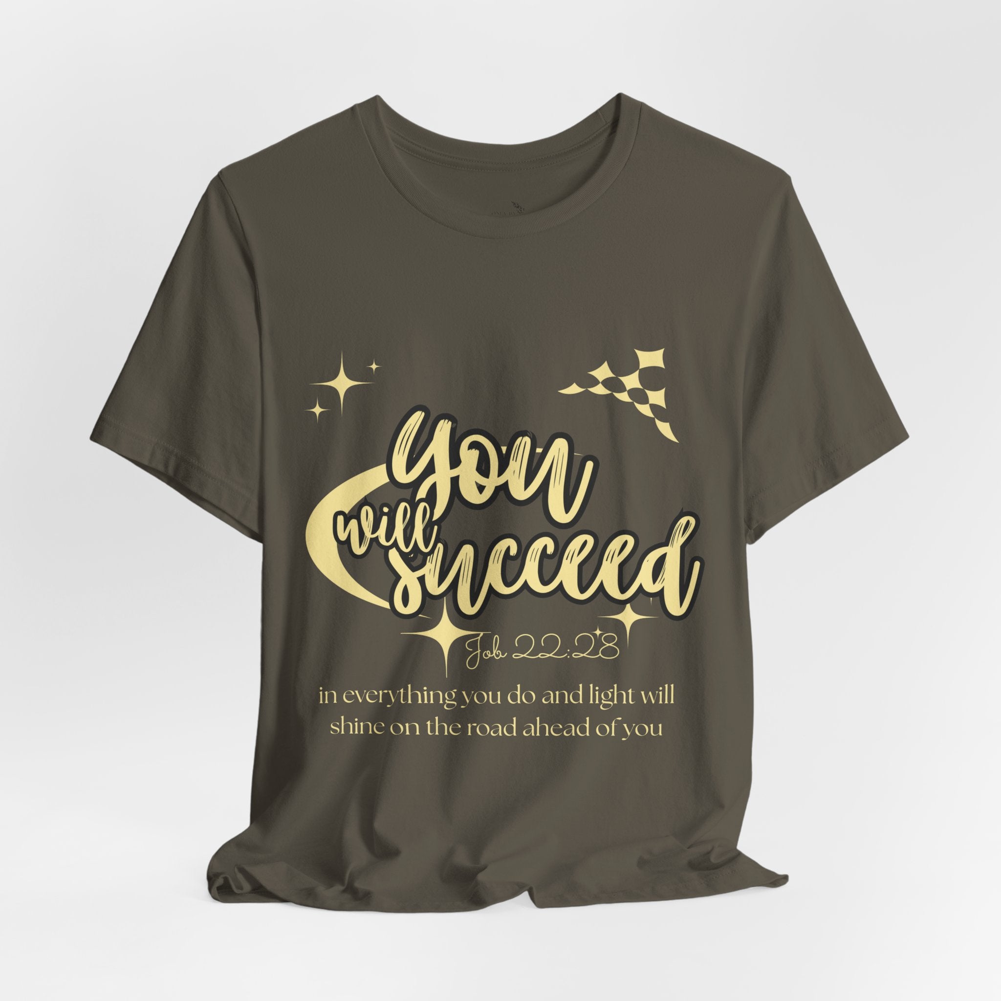 You Will Succeed Tee — Inspirational Christian Graphic T-Shirt (Acts 23:28)