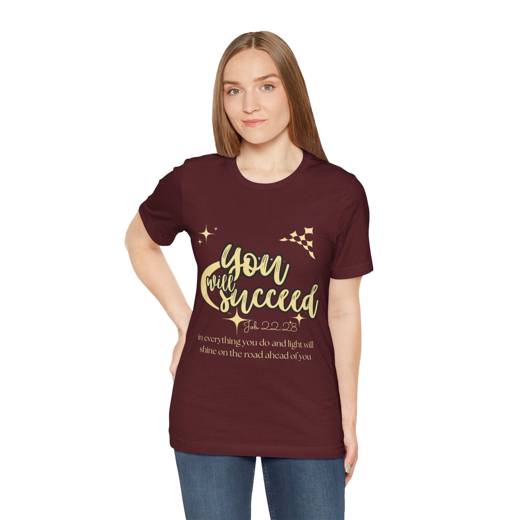You Will Succeed Tee — Inspirational Christian Graphic T-Shirt (Acts 23:28)