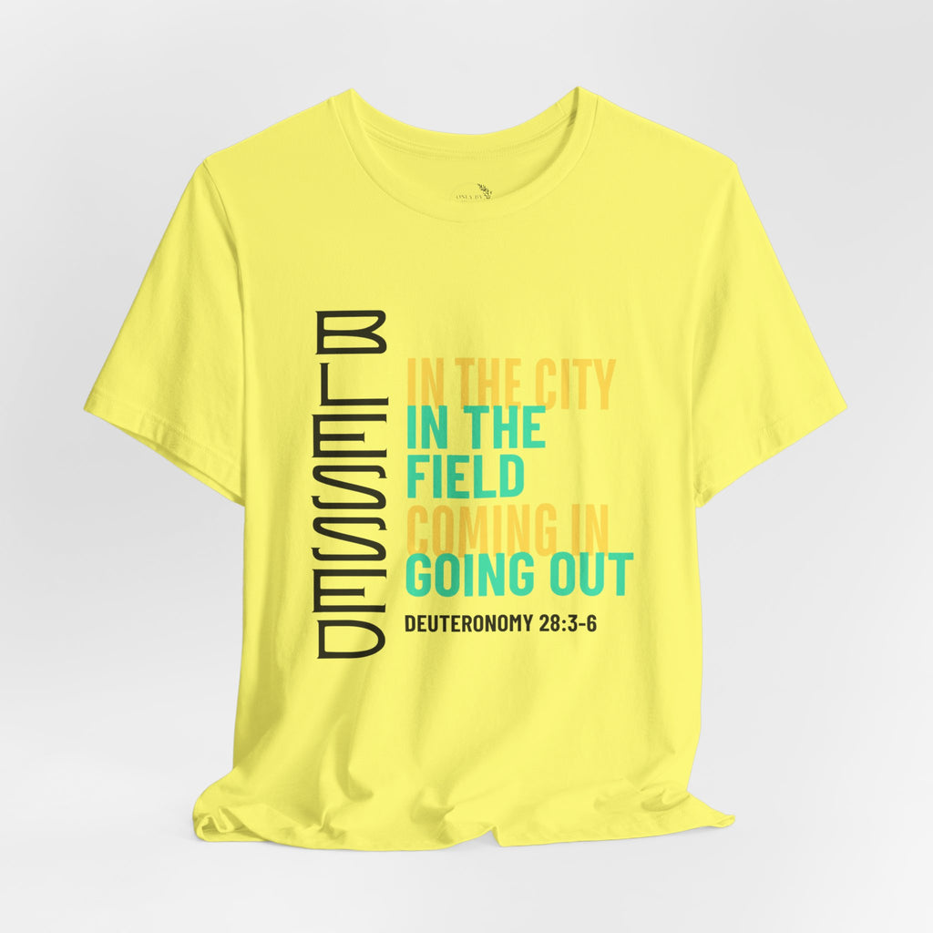 Blessed vertical text T-Shirt | In the city, in the field, coming in, going out