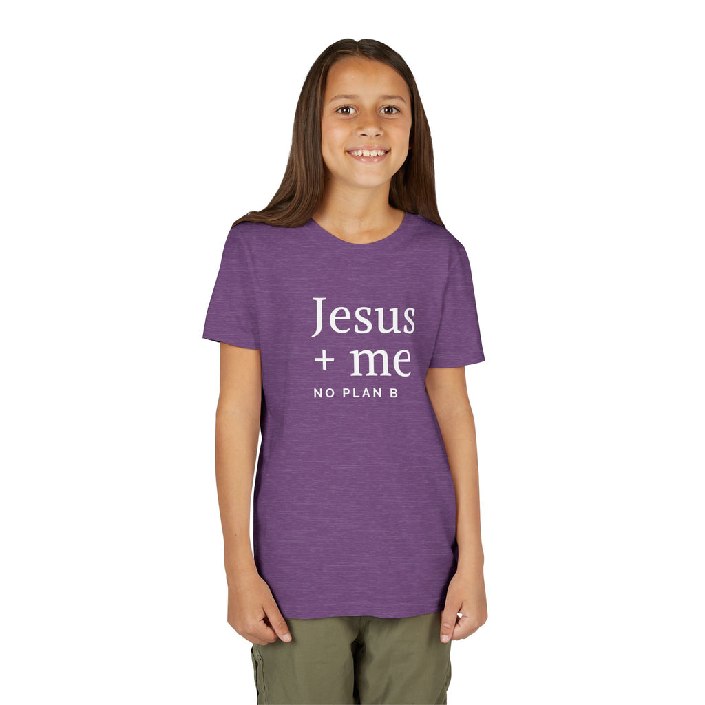 Kids Tee — "Jesus + Me No Plan B" Christian Graphic Shirt