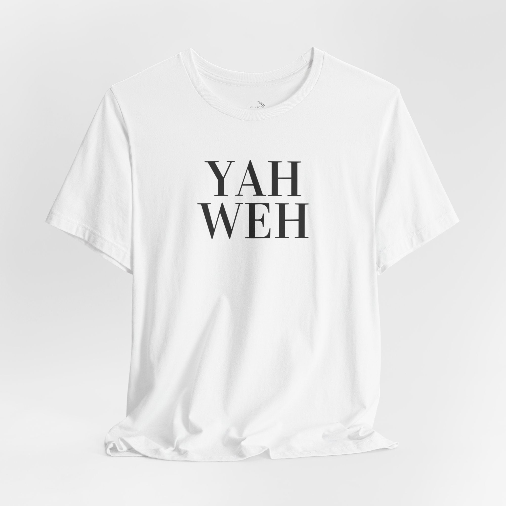 Yahweh Scripture T-Shirt | Minimal Faith Typography Tee