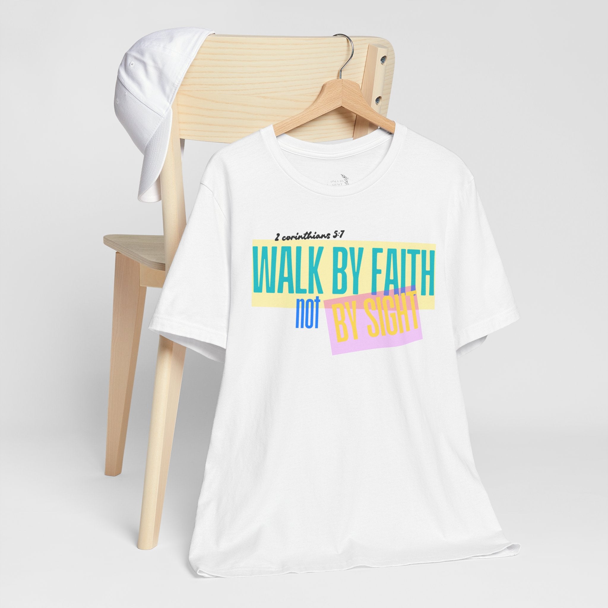 Walk By Faith Not By Sight T-Shirt | Inspirational Christian Scripture Tee